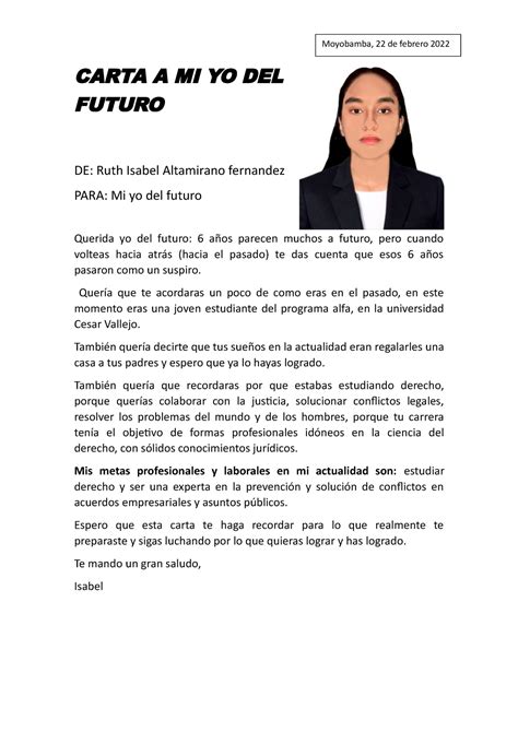 Carta A Mi Yo Del Futuro CARTA A MI YO DEL FUTURO DE Ruth Isabel