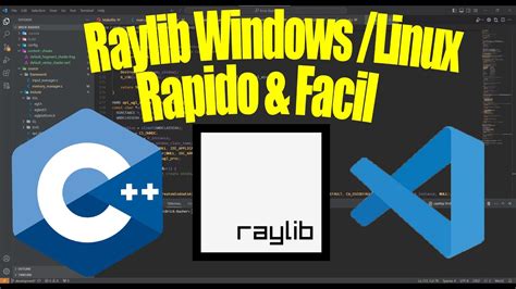 Como Usar Raylib No Visual Studio Code Vim Ou Neovim Windows E Linux
