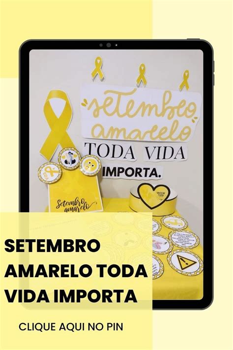 ATIVIDADES SETEMBRO AMARELO EDUCAÇÃO INFANTIL Educação infantil