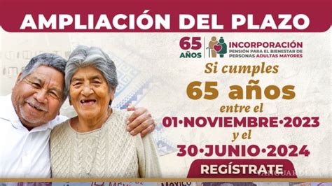 Pensi N Bienestar Ampl An El Plazo Para Registro Conoce Las