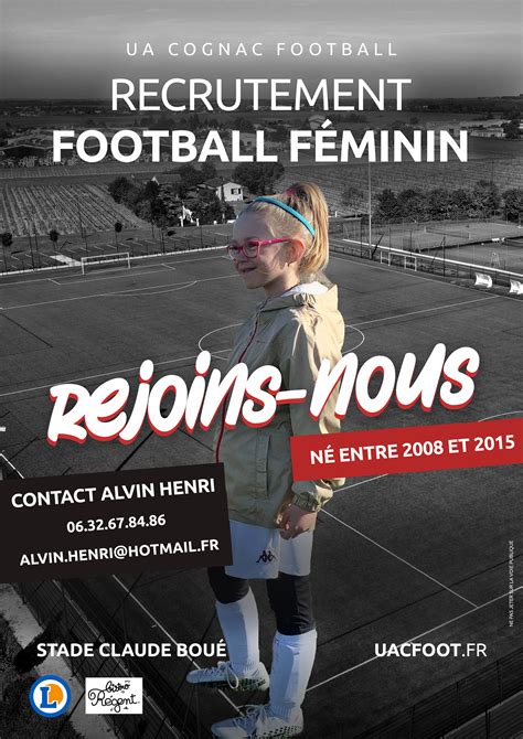 UA Cognac Football Recrutement Le club recrute des jeunes féminines