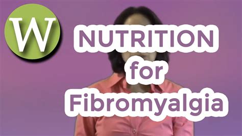 Nutrition For Fibromyalgia Youtube