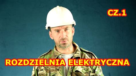 Co Musisz Wiedzie O Instalacji Elektrycznej Cz Rozdzielnia