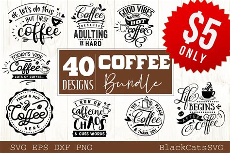 Coffee Svg Bundle 40 Designs Illustrations ~ Creative Market