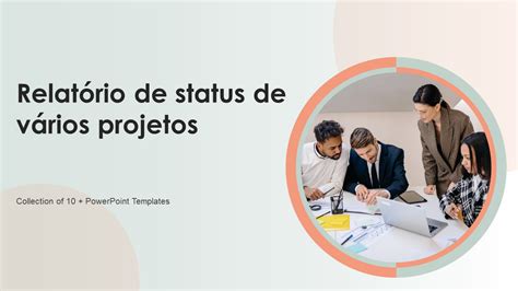 Os 10 Principais Modelos De Status De Projeto Amostras E Exemplos