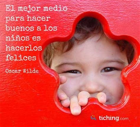 Las Mejores Frases Para Ni Os Sobre La Felicidad Expertos En