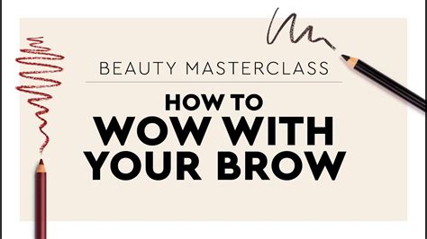 Beauty Masterclass A Step By Step Video To Get The Perfect Eyebrows