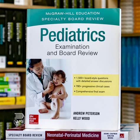 Mcgraw Hill Specialty Board Review Pediatric Examination And Board