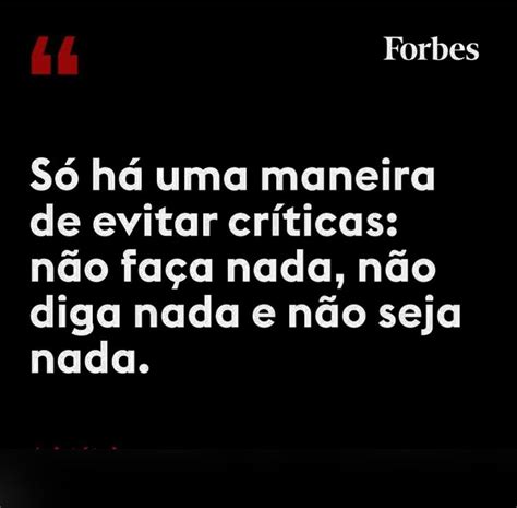 Se você esperar as condições perfeitas nunca vai fazer nada Frases