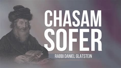 ALL PARSHA The Chasam Sofer On Parshas Noach On His Yahrtzeit YouTube