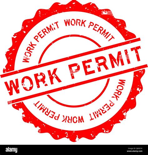 Grunge Red Work Permit Word Round Rubber Seal Stamp On White Background Stock Vector Image And Art