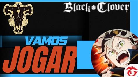 Vamos Jogar Novo Jogo Da Garena Black Clover Youtube