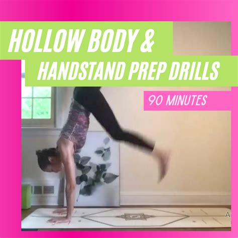 Minute Vinyasa Yoga Class Hollow Body Handstand Prep Drills