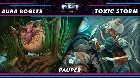 Mtg Pauper Aura Bogles Vs Toxic Storm Lpmartesana Youtube