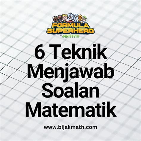 Teknik Menjawab Soalan Matematik Bijak Math By Cikgu Lina