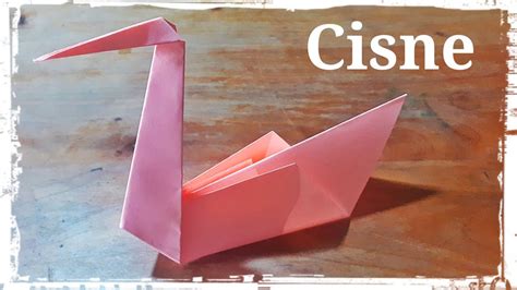 Cisne De Papel Videotutorial Origami YouTube