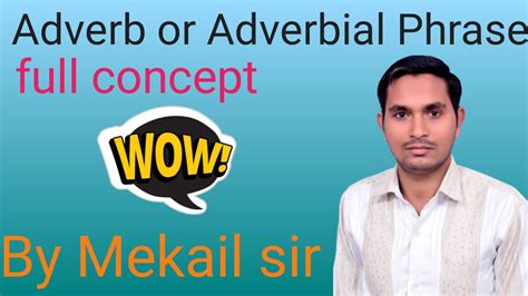 Adverb Or Adverbial Phrase Full Concept For Sss Cgl Banking Cds Cuet