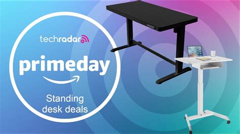 Amazon Prime Day Standing Desk Deals 2024 One Week Until The Big Deal Days Techradar