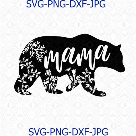 Mama Bear digital files, Mothers Day Files for Cricut, Silhouette, Mama ...