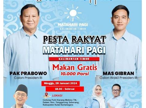 Pesta Rakyat Matahari Pagi Prabowo Gibran Di Kukar Bakal Siapkan Makan