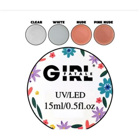 Gel Unha Girl Fatale GF 15ml White 2 Pink Nude 4 Clear 1 Nude 3 GF Acrigel