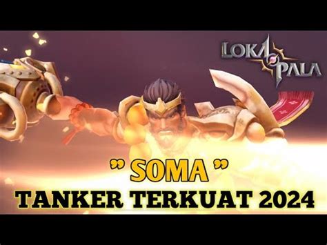 Ksatria Tank Terbaru Di Lokapala Sumpah Over Power Banget Coy Youtube