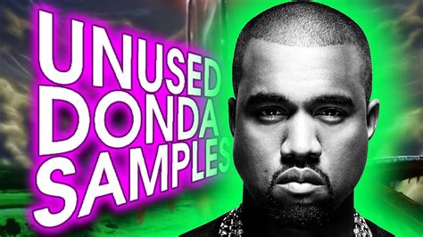 Every Leaked Sample From Kanye West S Donda Youtube