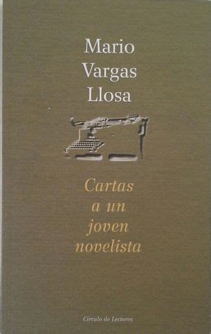 Cartas A Un Joven Novelista De Vargas Llosa Mario Como Nuevo R Stica