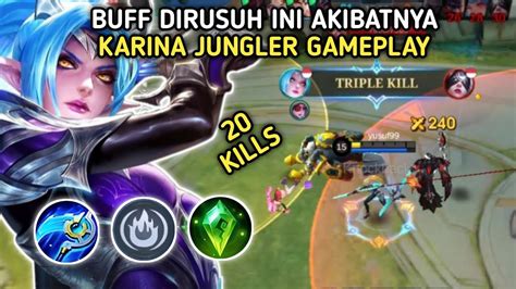 Karina Jungler Gameplay Buff Dirusuh Ini Akibatnya Mobile Legends