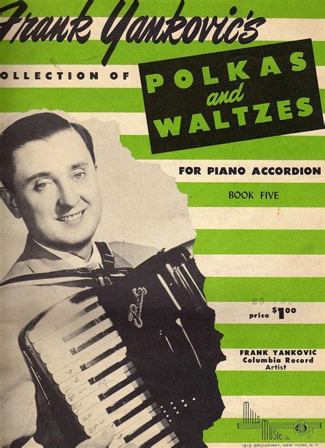 Frank Yankovics Collection Of Polka And Waltzes For Piano Accordion