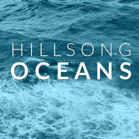 Oceans Hillsong Wallpaper