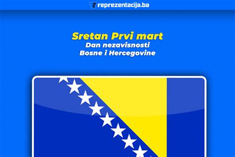 Sretan Prvi Mart Dan Nezavisnosti Bosne I Hercegovine Reprezentacija Ba