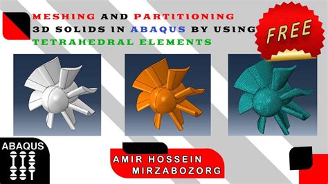 Meshing And Partitioning D Complex Solids In Abaqus By Using