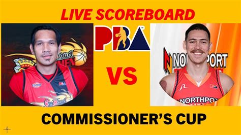 San Miguel Beermen Vs Northport Batang Pier Live Scoreboard 2022 Pba