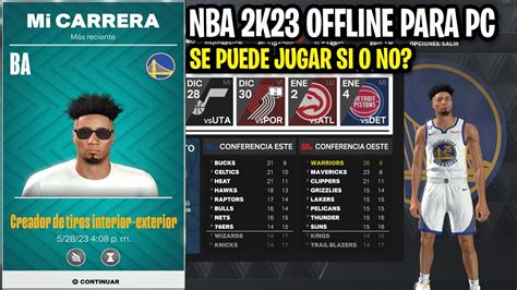 MI CARRERA NBA 2K23 MODO OFFLINE PARA PC YouTube