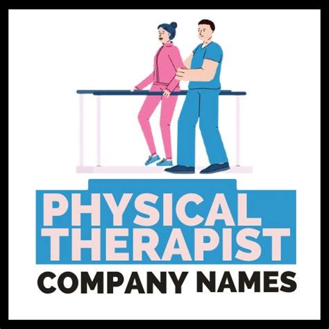 Physical Therapist Company Names 101 Best Name Ideas Aldvin Gomes