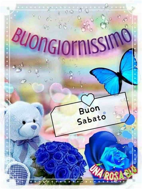 Immagini Buongiorno Sabato 243 BelleImmagini Org