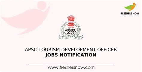 Apsc Tourism Development Officer Jobs Notification For Posts