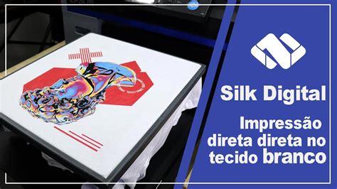 Estampas Silk Digital Camisetas Brancas Dtg Youtube