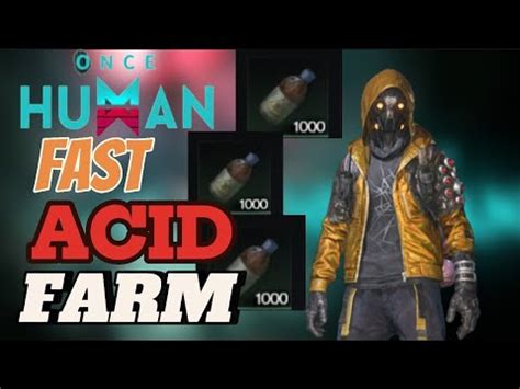 Once Human Fast Easy Acid Farm How To Farm Acid In Once Human