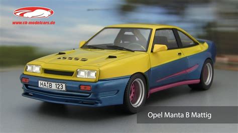 Ck Modelcars Video Opel Manta B Mattig Film Manta Manta 1991 1 18