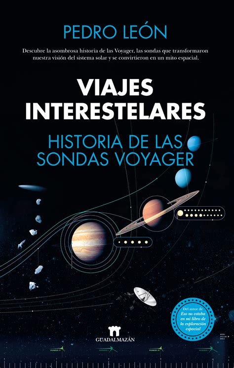 Viajes Interestelares Historia De Las Sondas Voyager Libro — Pedro