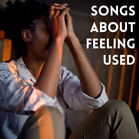 93 Songs About Being Used or Taken Advantage Of - HubPages