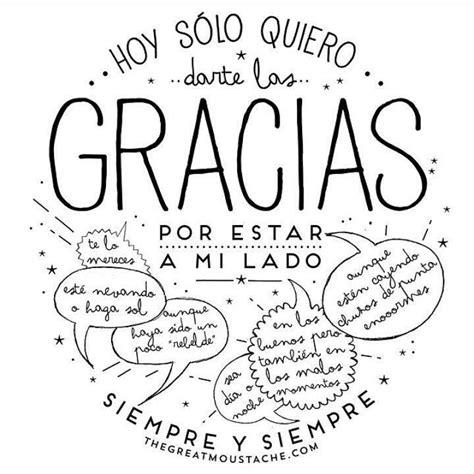 Hoy Solo Quiero Darte Las Gracias Por Estar A Mi Lado Frases D A Del