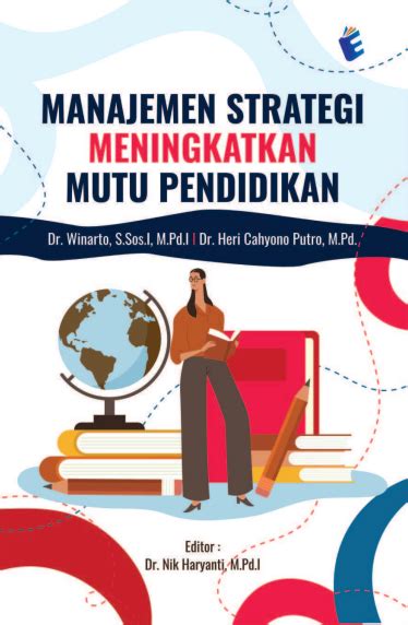 Manajemen Strategi Meningkatkan Mutu Pendidikan Perpustakaan