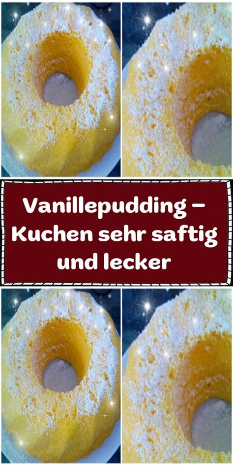 Vanillepudding Kuchen Sehr Saftig Und Lecker Vanillepudding Kuchen