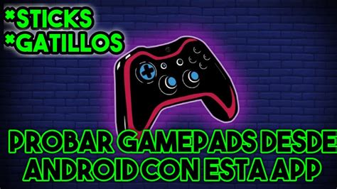 Como Testear Controles Genéricosps4switchetc En Android Gamepad