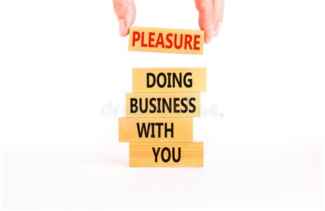 Pleasure Doing Business With You Symbol Concept Words Pleasure Doing