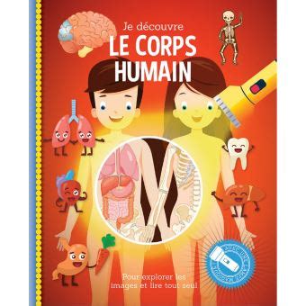 Je D Couvre Le Corps Humain Broch Collectif Achat Livre Fnac