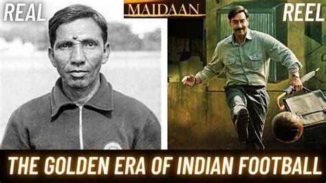 Rahim Saab Maidaan Movie Real Story Coach Syed Abdul Rahim Ajay